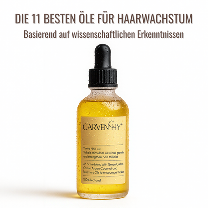 Carvenchy Haaröl - Volles und gesundes Haar nach nur 3 Monaten
